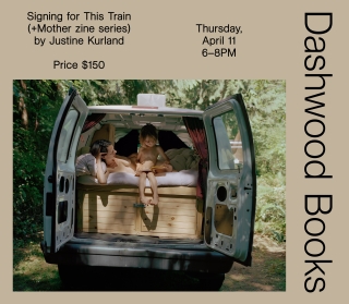 Justine Kurland book signing for This Train (+ Mother zine series) 